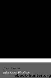 Bible Camp Bloodbath by Joey Comeau