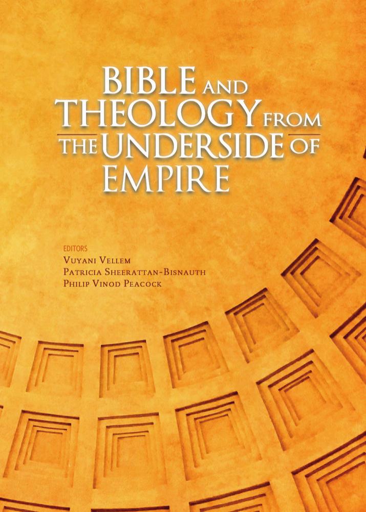 Bible and Theology from the Underside of Empire by Vuyani Vellem