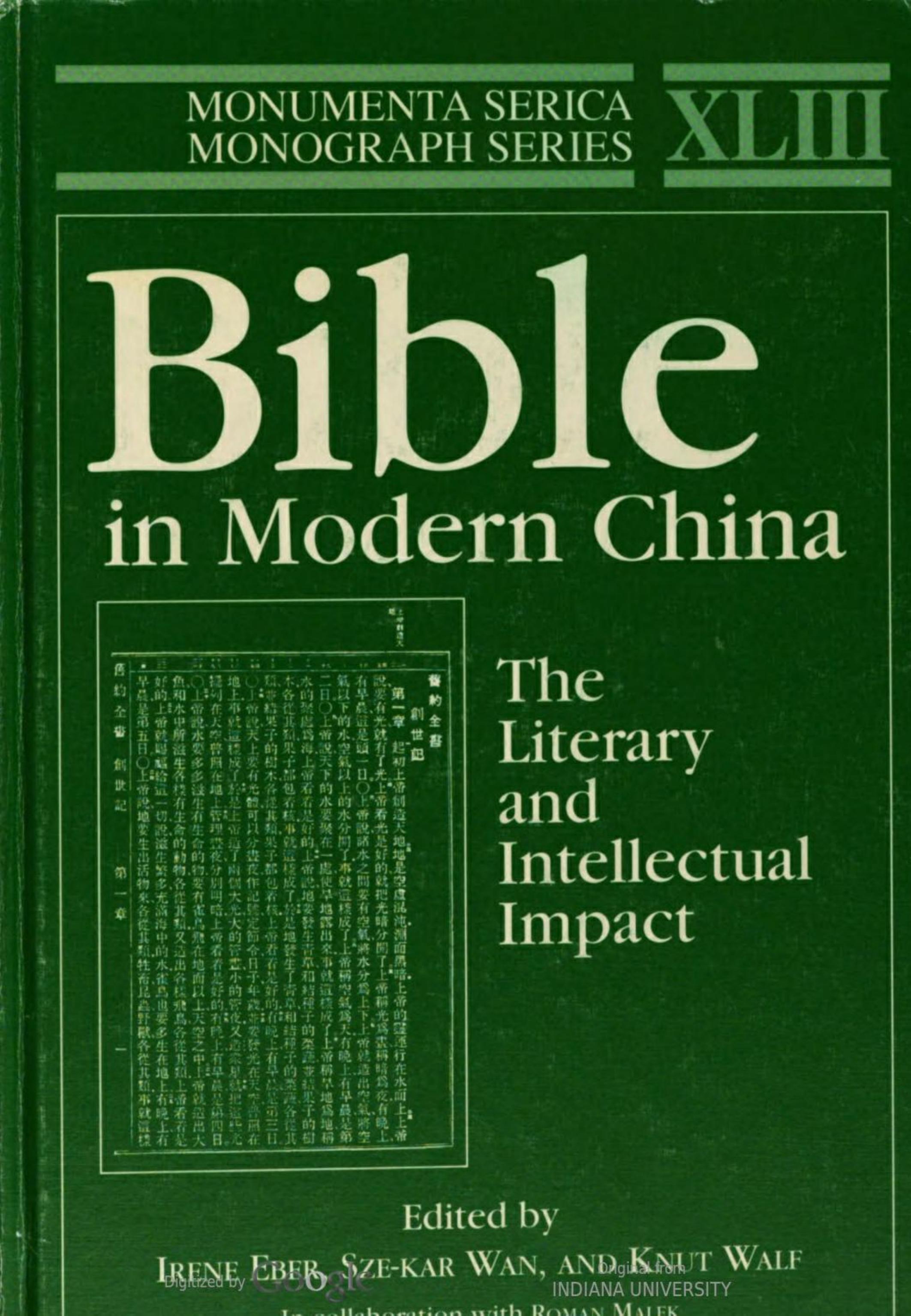 Bible in Modern China: The Literary and Intellectual Impact by Irene Eber; Sze-kar Wan; Knut Walf; Roman Malek