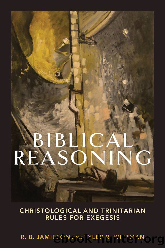 Biblical Reasoning by R. B. Jamieson