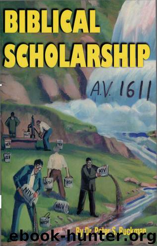 Biblical Scholarship by Dr. Peter S. Ruckman