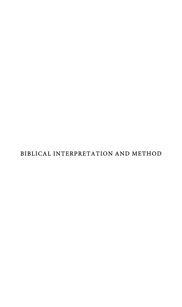 Biblical interpretation and method : essays in honour of John Barton by Barton John; Dell Katharine Julia; Joyce Paul M