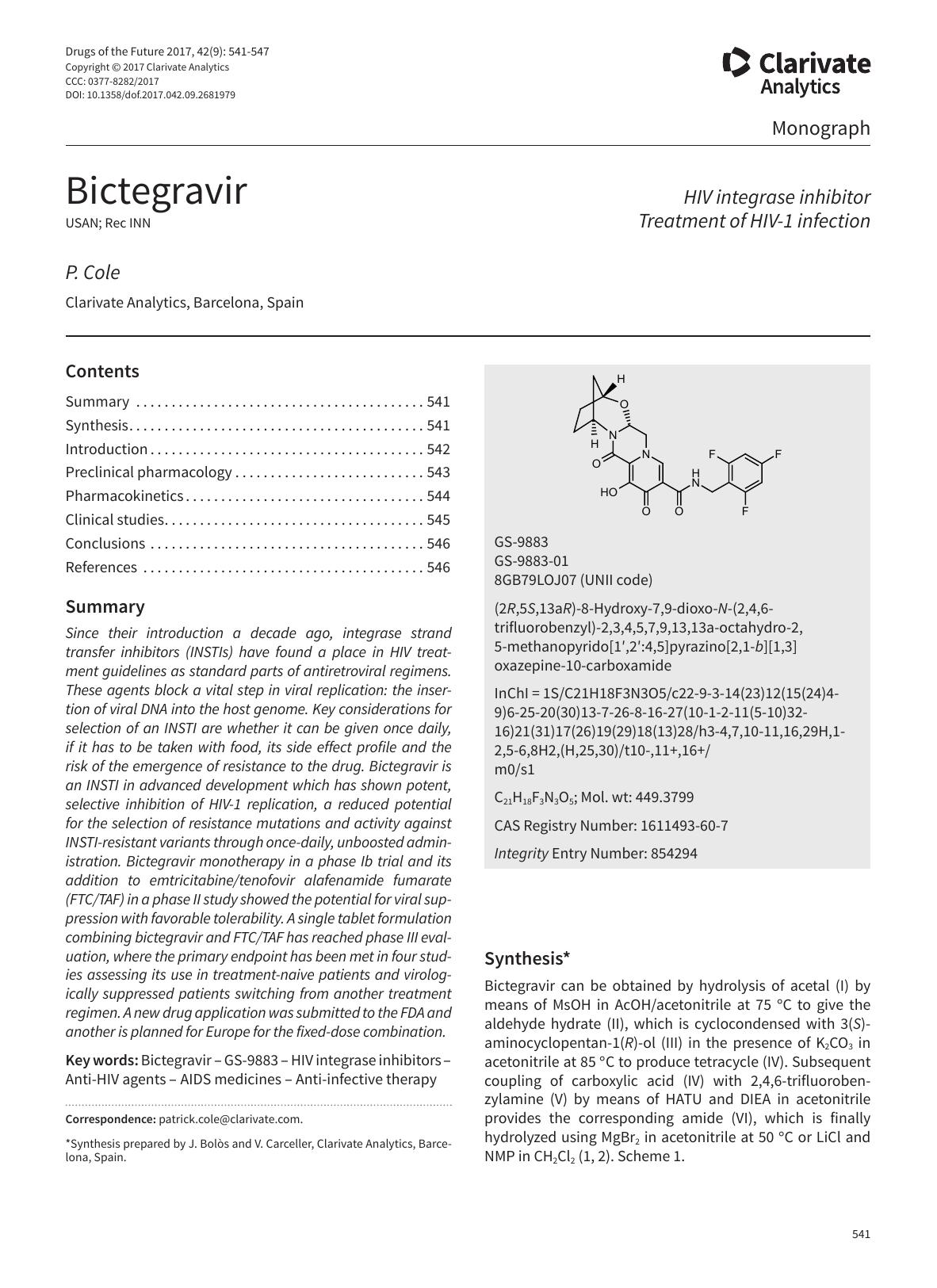 Bictegravir. HIV integrase inhibitor, Treatment of HIV-1 infection by Copyright © 2017 Clarivate Analytics