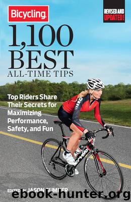 Bicycling 1,100 Best All-Time Tips by Jason Sumner