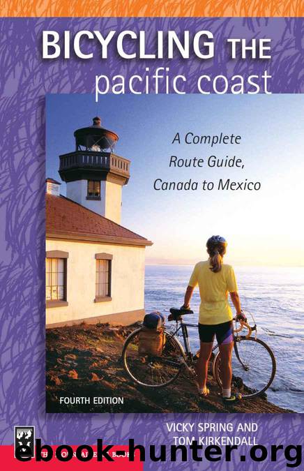 Bicycling the Pacific Coast by Vicky Spring & Tom Kirkendall