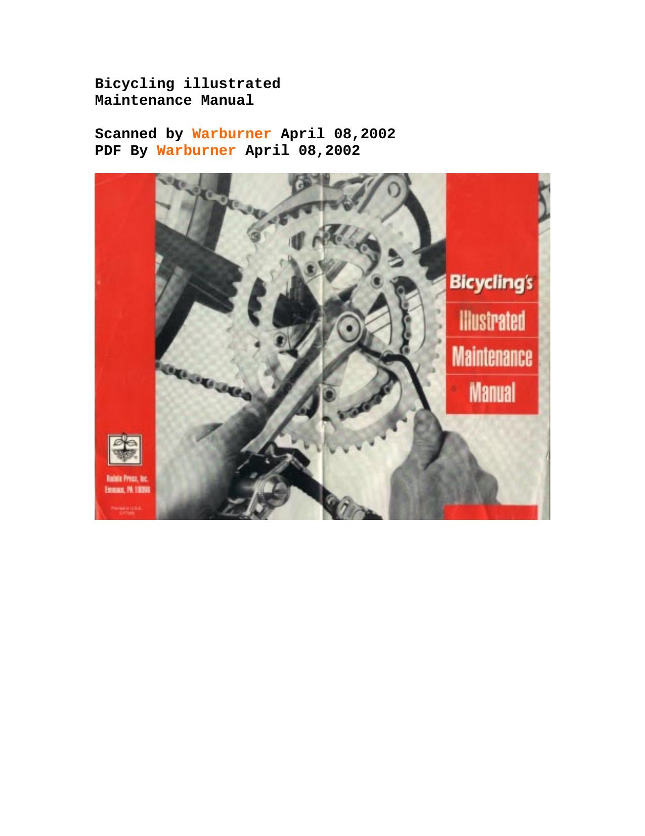 Bicycling's illustrated maintenance manual by Jim Langley