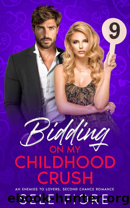Bidding On My Childhood Crush by Fiore Sele & Fiore Sele