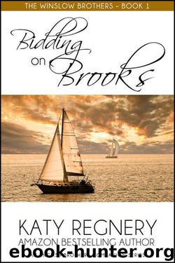 Bidding on Brooks by Regnery Katy
