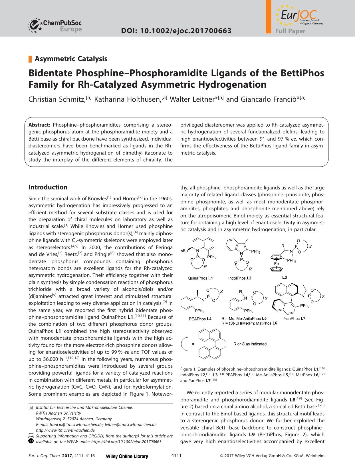 Bidentate Phosphine–Phosphoramidite Ligands of the BettiPhos Family for Rh‐Catalyzed Asymmetric Hydrogenation by Unknown