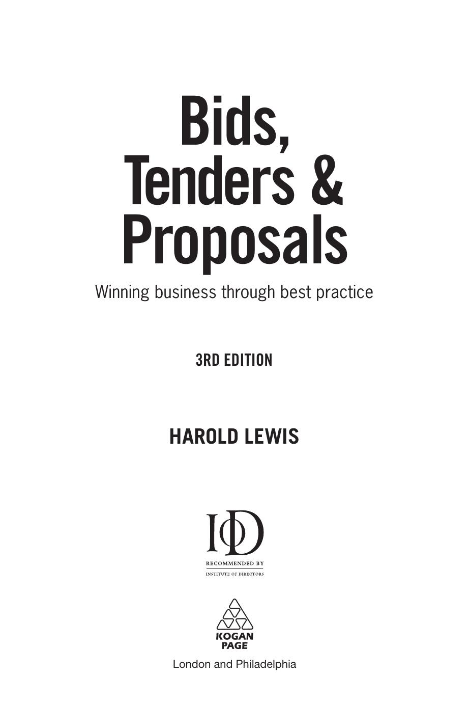 Bids, Tenders and Proposals: Winning Business through Best Practice (repost) by Harold Lewis