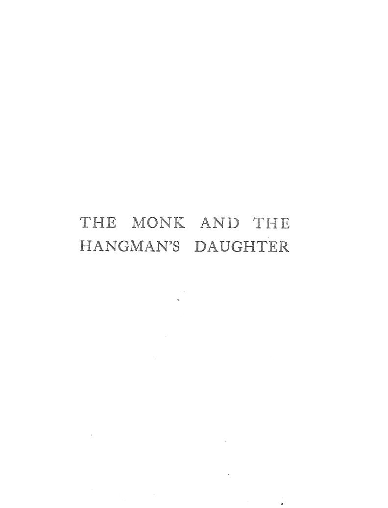 Bierce, BY Ambrose Bierce AND Gustav Adolph Danziger - The monk and the hangman's daughter by 1892