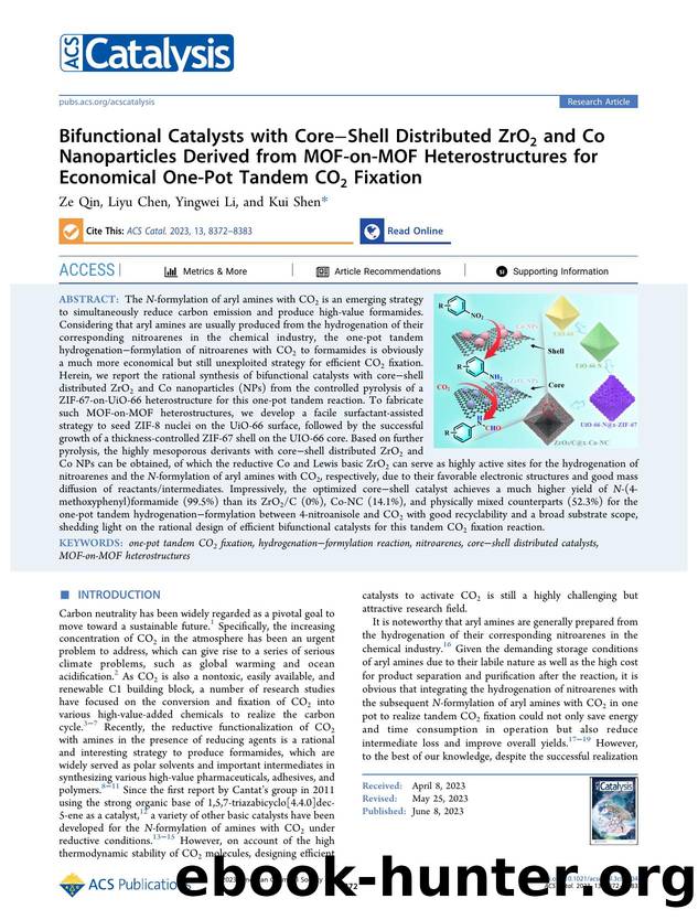 Bifunctional Catalysts with CoreâShell Distributed ZrO2 and Co Nanoparticles Derived from MOF-on-MOF Heterostructures for Economical One-Pot Tandem CO2 Fixation by Ze Qin Liyu Chen Yingwei Li and Kui Shen