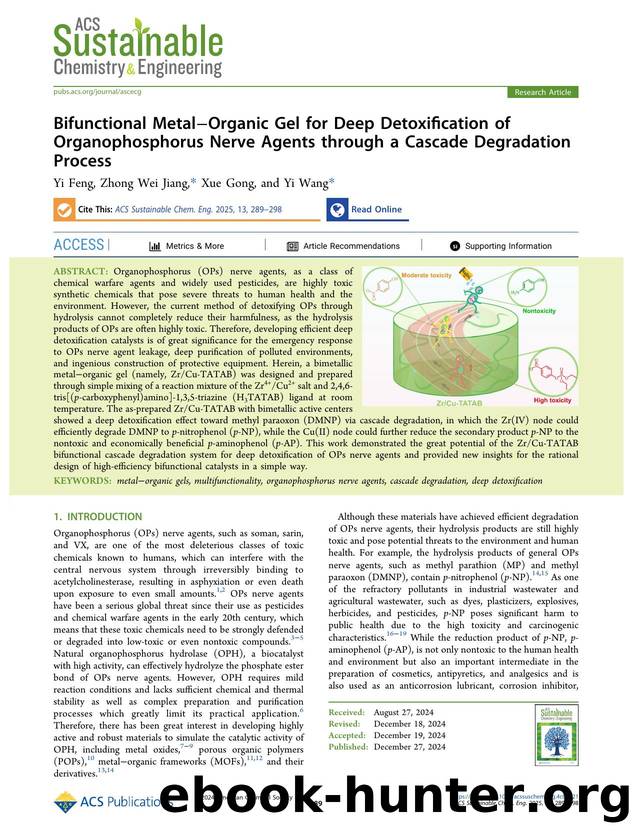 Bifunctional MetalâOrganic Gel for Deep Detoxification of Organophosphorus Nerve Agents through a Cascade Degradation Process by Yi Feng Zhong Wei Jiang Xue Gong and Yi Wang