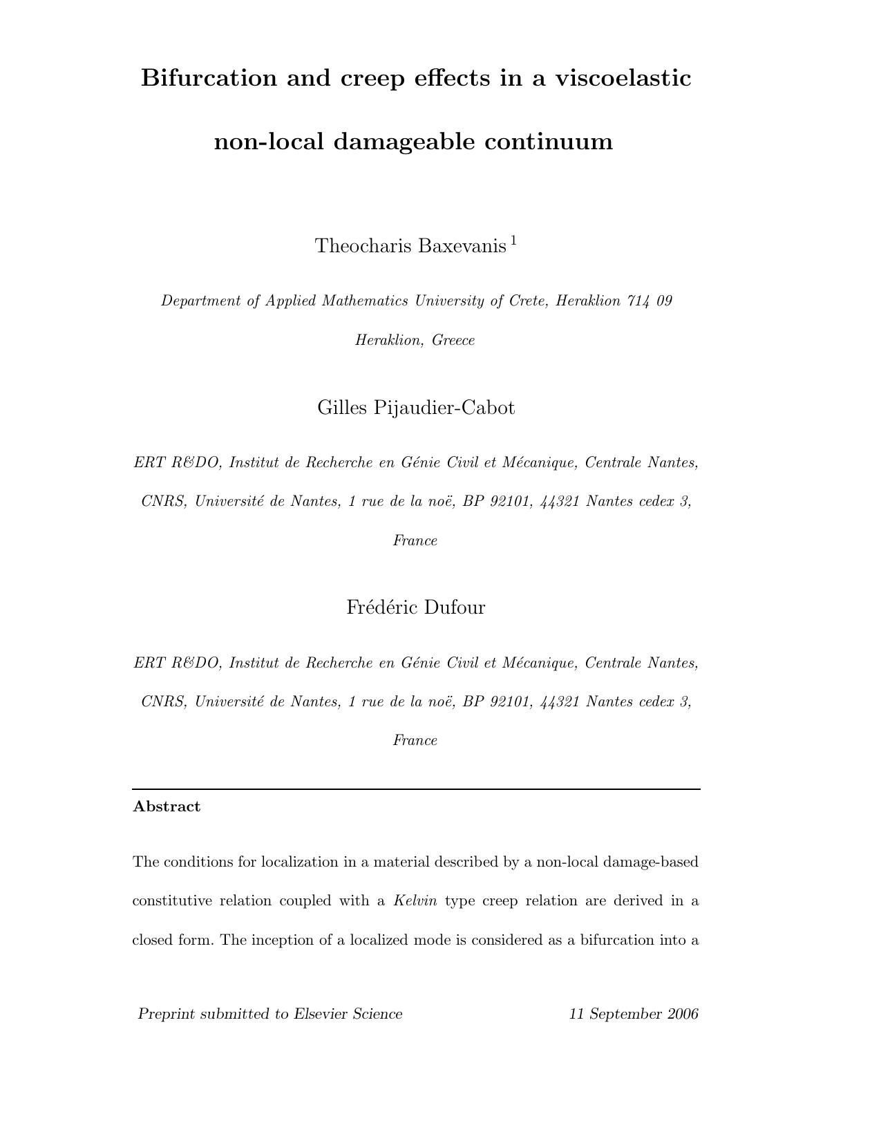Bifurcation and creep effects in a viscoelastic non-local damageable continuum by T. Baxevanis G. Pijaudier-Cabot F. Dufour