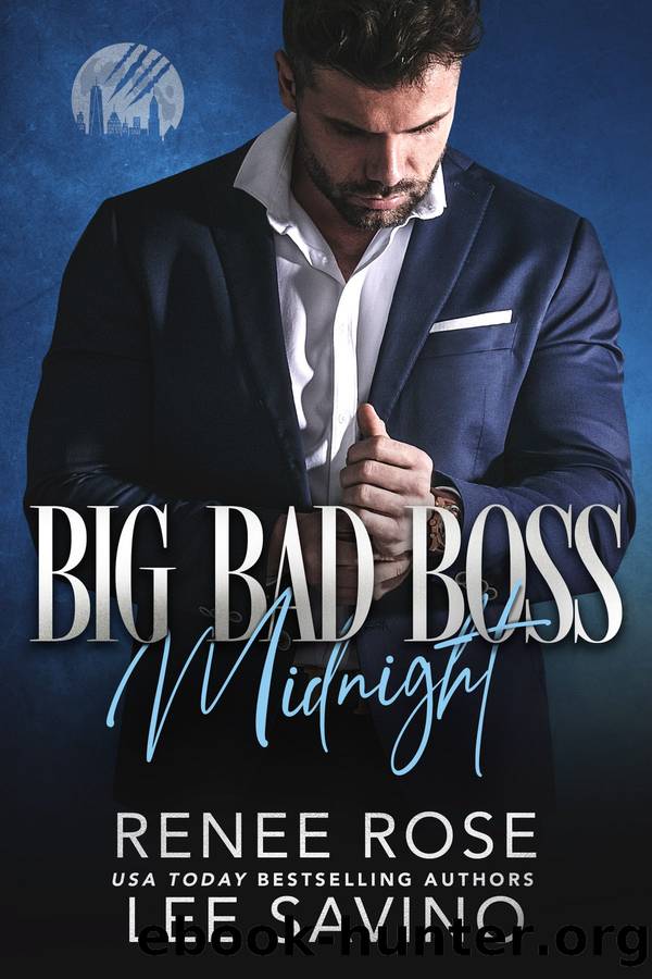 Big Bad Boss by Renee Rose & Lee Savino