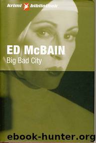 Big Bad City by Ed McBain