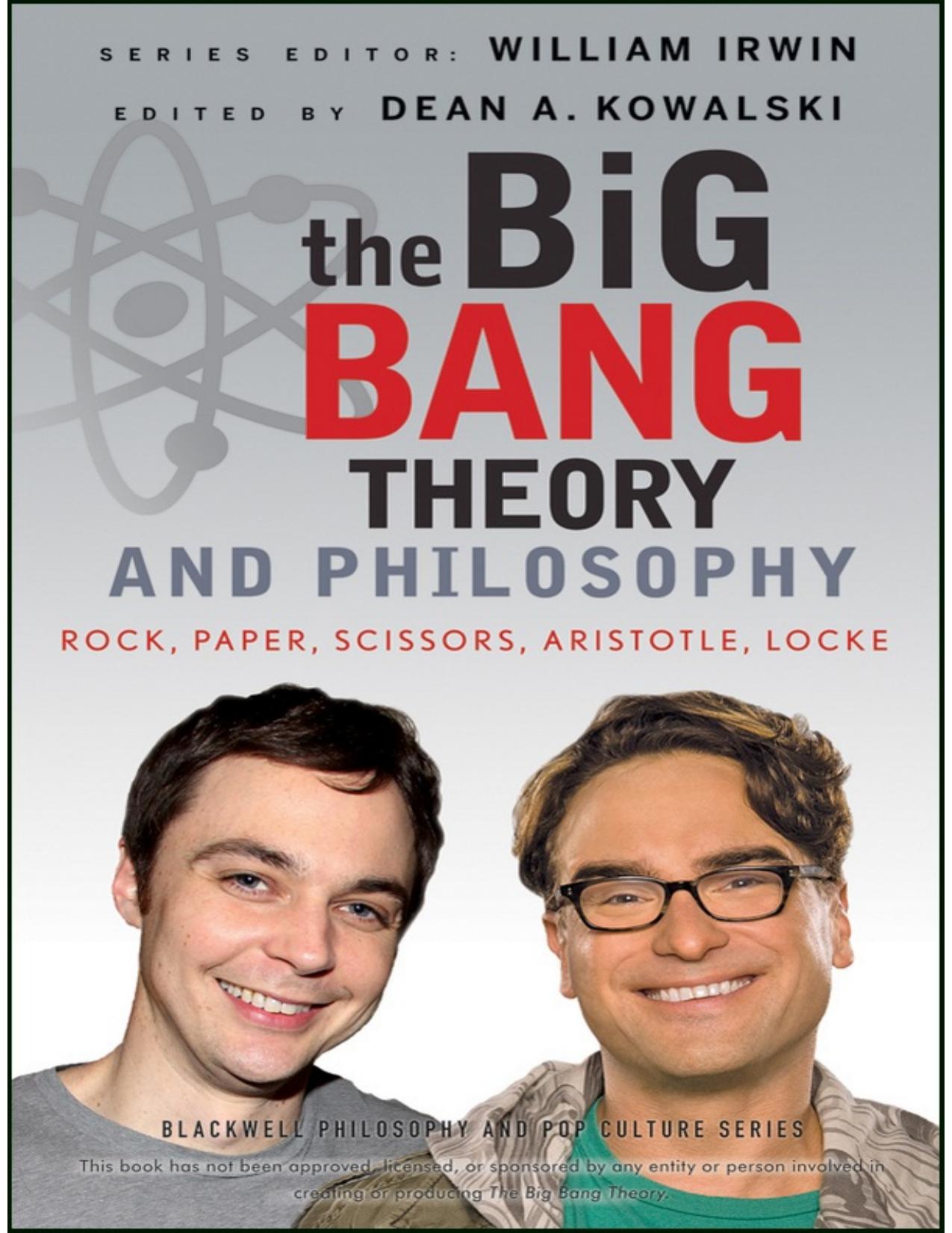 Big Bang Theory and Philosophy by 2012