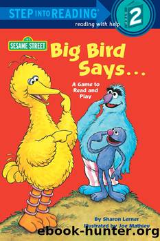 Big Bird Says... by Sesame Street