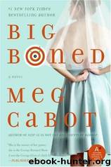 Big Boned by Meg Cabot