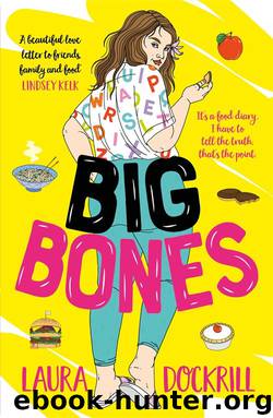 Big Bones by Laura Dockrill