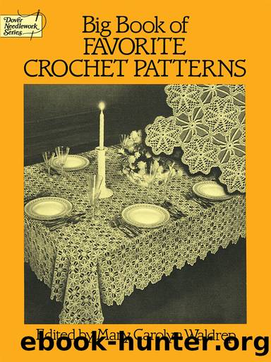 Big Book of Favorite Crochet Patterns by Mary Carolyn Waldrep