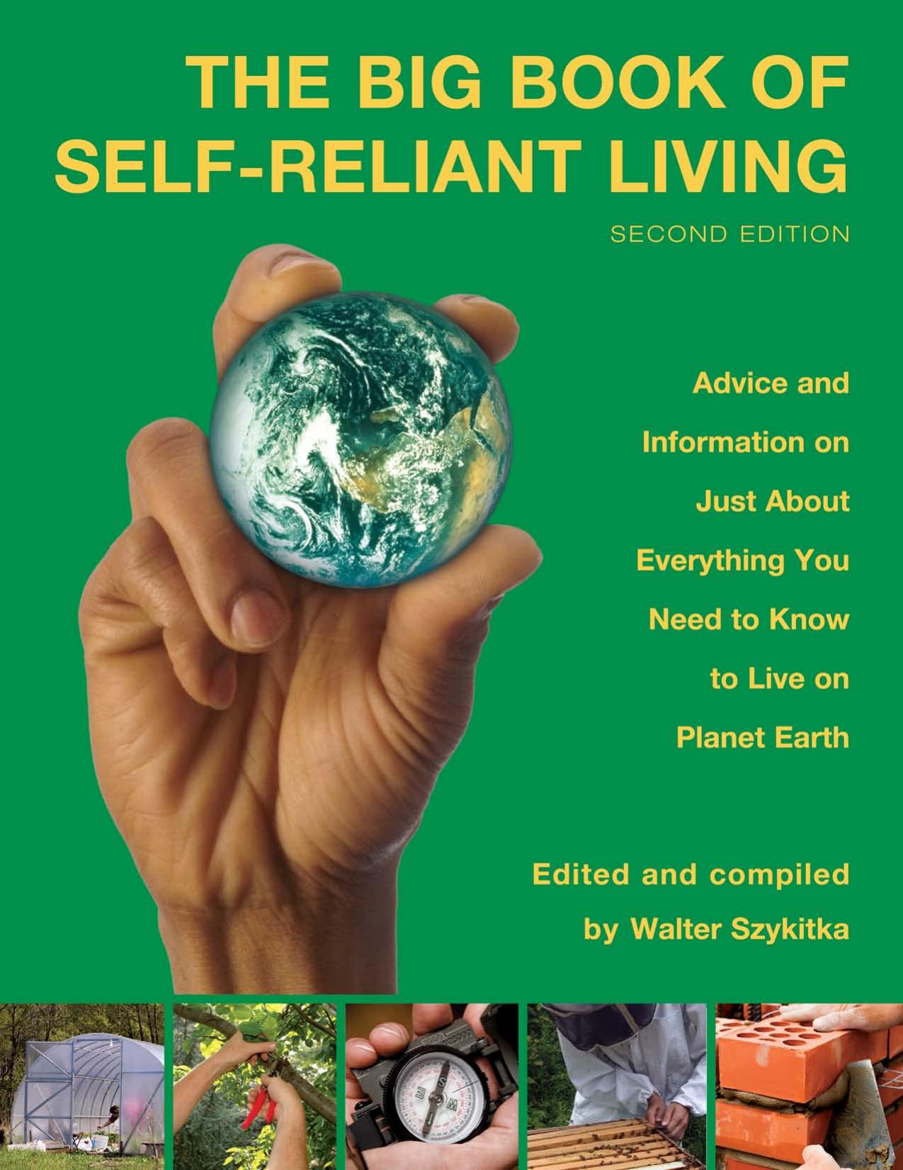 Big Book of Self-Reliant Living by Szykitka Walter