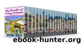 Big Bundle of Cozy Crimes (Mrs. Pomolo Investigates) by Donna Muse