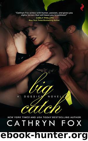 Big Catch by Cathryn Fox
