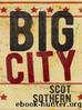Big City by Scot Sothern