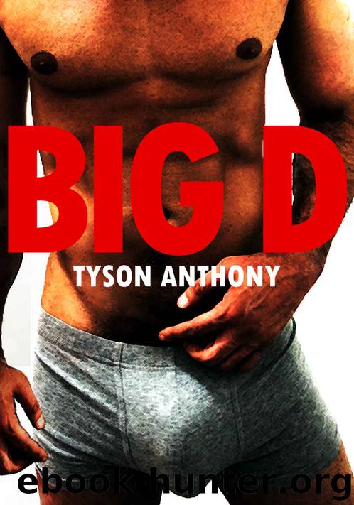 Big D by Tyson Anthony