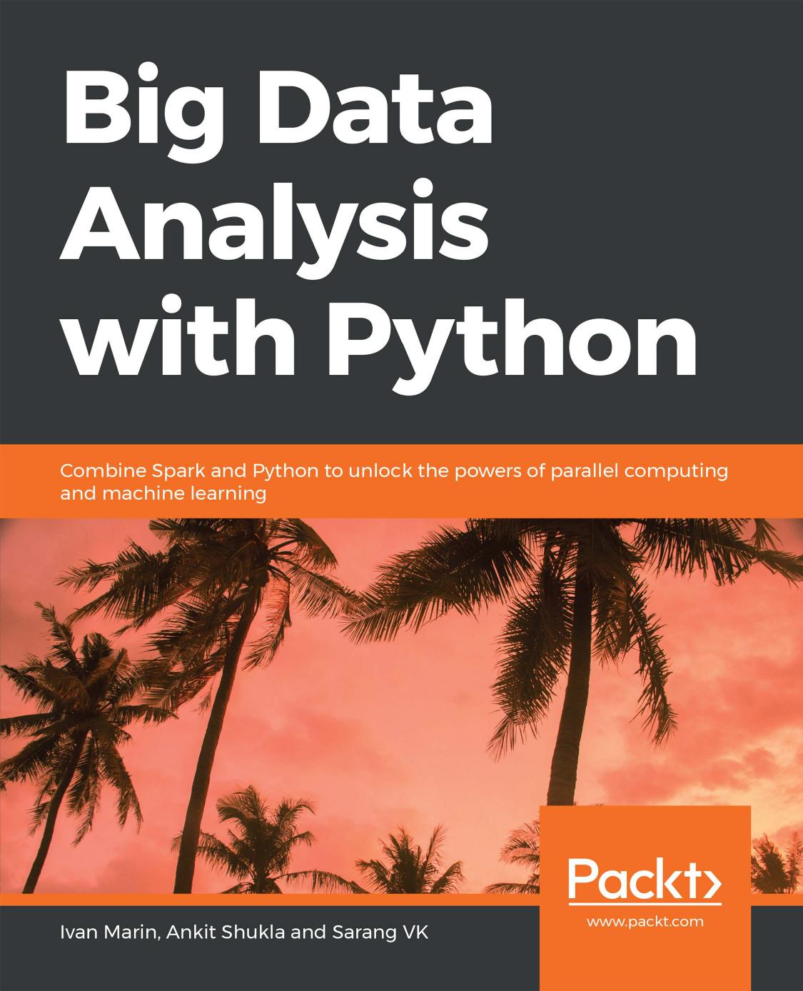 Big Data Analysis with Python by Marin Ivan;Shukla Ankit;Vk Sarang