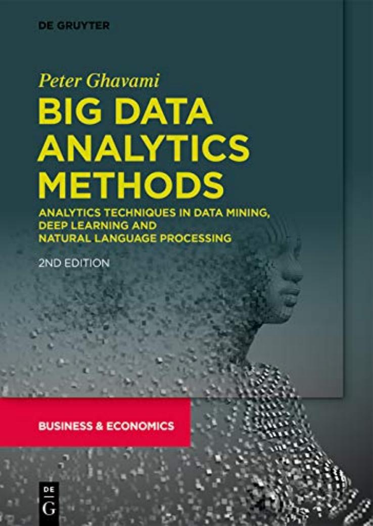 Big Data Analytics Methods by Peter Ghavami