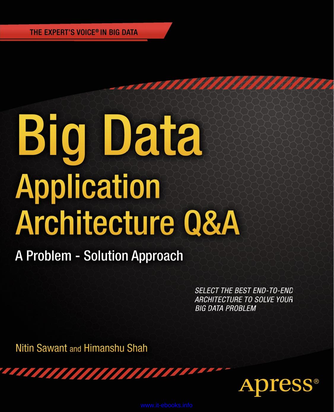 Big Data Application Architecture Q&A by Unknown