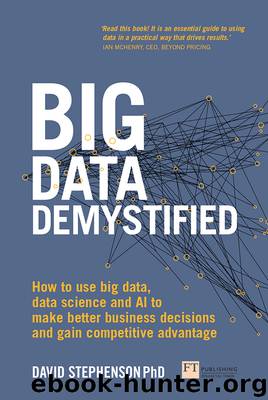 Big Data Demystified by David Stephenson