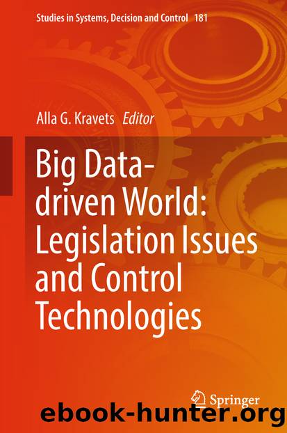 Big Data-driven World: Legislation Issues and Control Technologies by Unknown