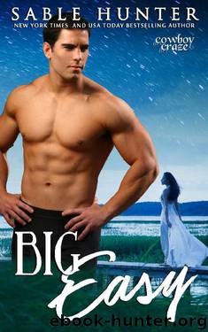 Big Easy (Cowboy Craze) by Sable Hunter