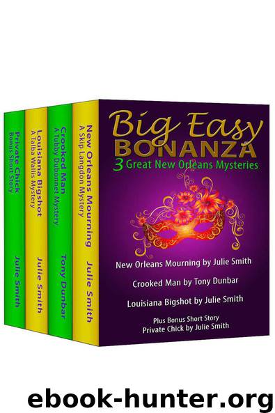 Big Easy Bonanza by Smith Julie & Dunbar Tony