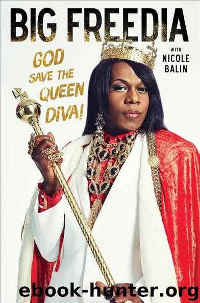 Big Freedia by Big Freedia & Nicole Balin