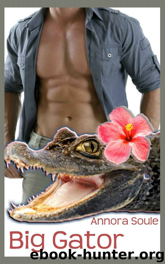 Big Gator: A BBW shape shifter paranormal romance by Soule Annora