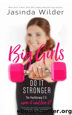 Big Girls Do It Stronger by Jasinda Wilder