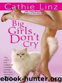 Big Girls Don't Cry by Cathie Linz