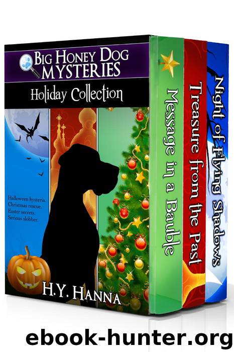 Big Honey Dog Mysteries HOLIDAY COLLECTION by H.Y. Hanna