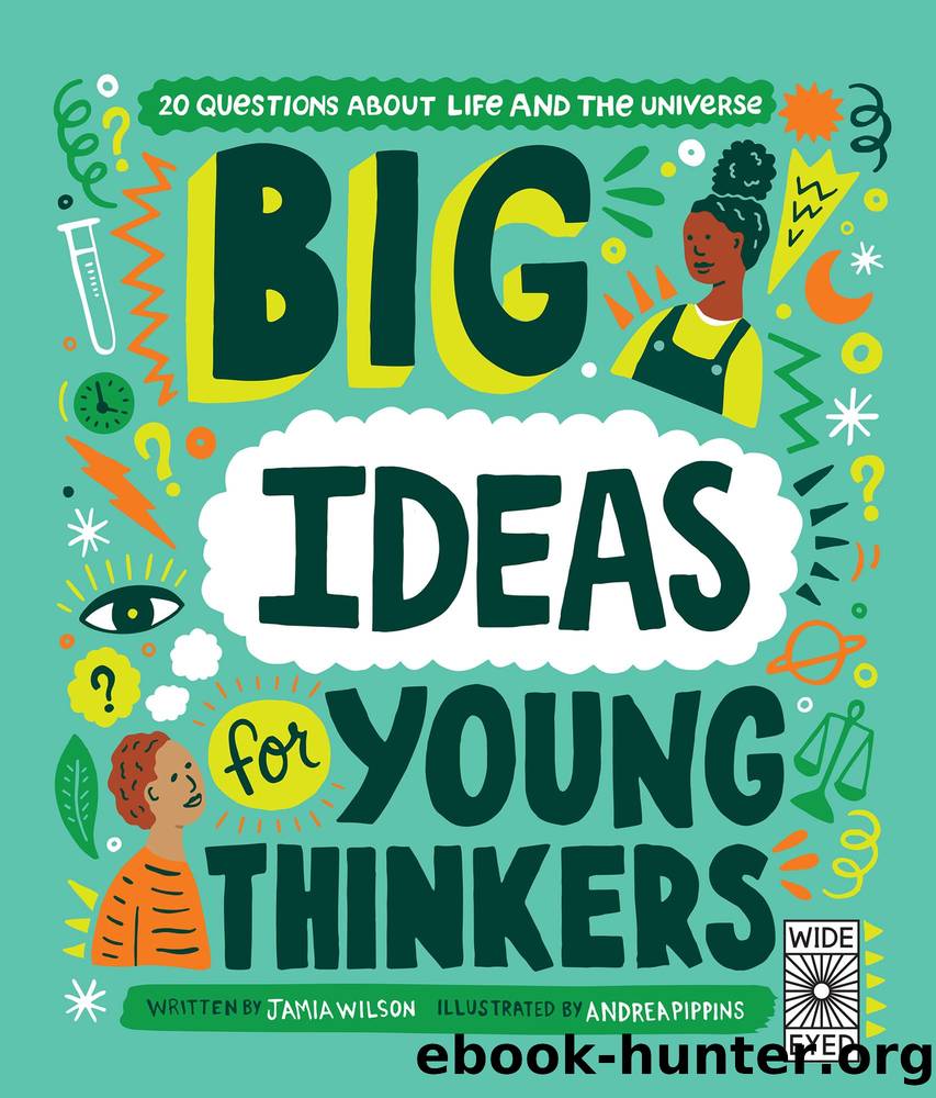 Big Ideas For Young Thinkers by Jamia Wilson