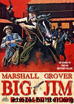 Big Jim 6 by Marshall Grover
