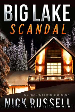 Big Lake 05-Big Lake Scandal by Russell Nick