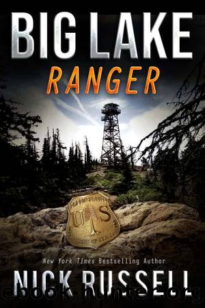 Big Lake 21-Big Lake Ranger by Russell Nick