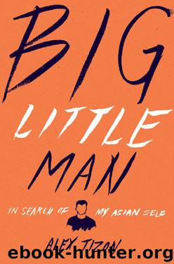 Big Little Man by Alex Tizon