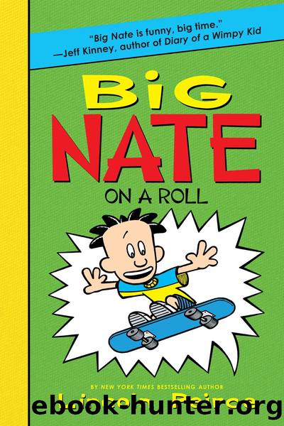 Big Nate On a Roll by Lincoln Peirce