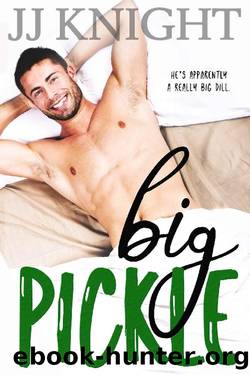 Big Pickle: A Secret Boss Romantic Comedy by JJ Knight