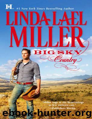 Big Sky 1 - Big Sky Country by Linda Lael Miller